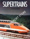 Book cover of Supertrains by KLEIN, Aaron E.